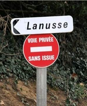 Le saviez-vous. Lanusse est une voie privée, sans issue.