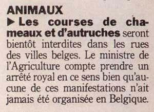 Les belges sont très stricts sur les courses d'animaux et n'hésite pas à interdire certaines courses !